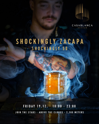 SHOCKINGLY ZACAPA.<br>SHOCKINGLY 50.